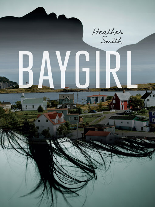 Title details for Baygirl by Heather Smith - Wait list